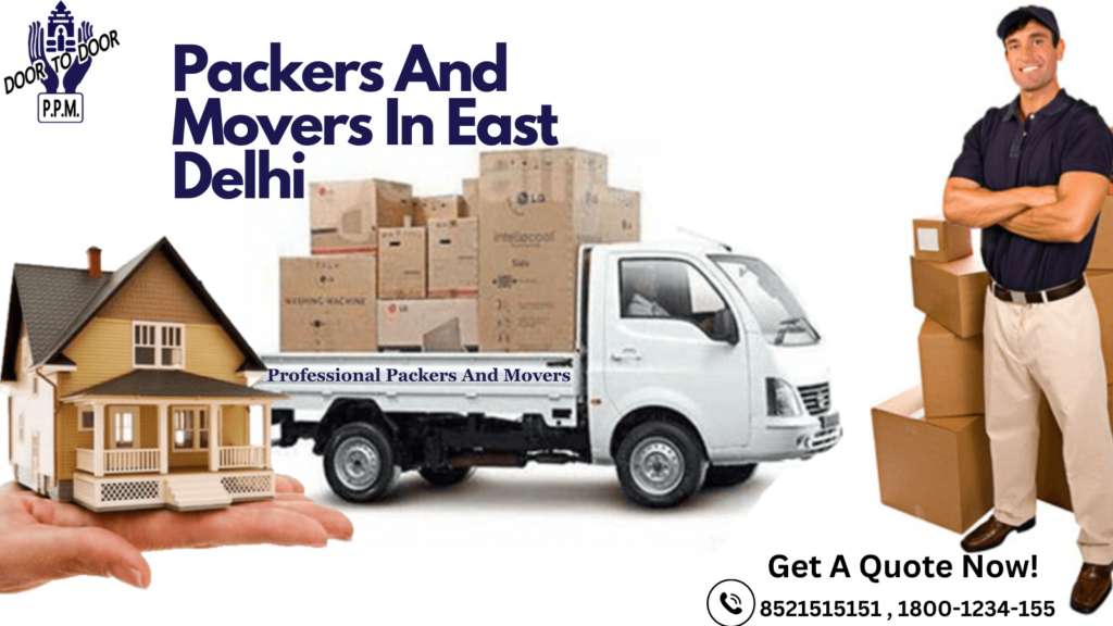 Packers and Movers In East Delhi
